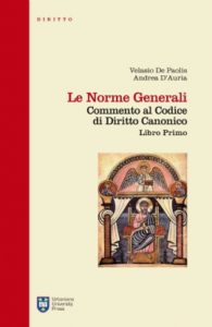 D'Auria, Le Norme Generali. Commento al Codice di Diritto Canonico